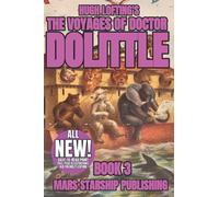 THE VOYAGES OF DOCTOR DOLITTLE