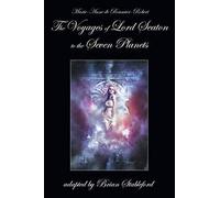 The Voyages Of Lord Seaton To The Seven Planets