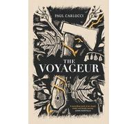 The Voyageur: 'Marvellous work of art' John Banville