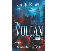 The Vulcan Gambit