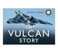 The Vulcan Story Peter March (Auteur)