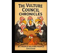 The Vulture Council Chronicles