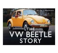 The Vw Beetle Story (Hardcover) Giles Chapman, (Auteur)
