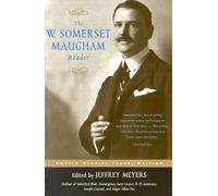 The W. Somerset Maugham Reader Jeffrey Meyers (Auteur)