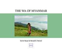 The Wa of Myanmar