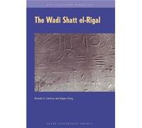 The Wadi Shatt elRigal Edited by Ricardo A Caminos , Edited by Jurgen Osing (Auteur)