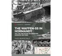 The WaffenSs in Normandy by Yves Buffetaut Inconnu (Auteur)