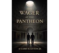 The Wager at the Pantheon