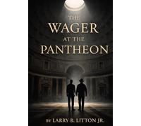 The Wager at the Pantheon