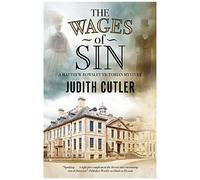 The Wages Of Sin