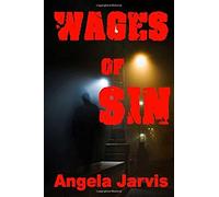 The Wages Of Sin