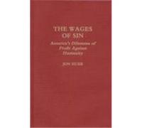 The Wages of Sin Jon Huer (Auteur)