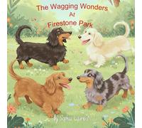 The Wagging Wonders: At Firestone Park