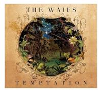 The Waifs - Temptation