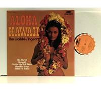The Waikiki Singers - Aloha Hawaii