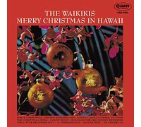 The Waikikis - Merry Christmas In Hawaii