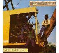 The Wailing Souls - Inchpinchers [New Vinyl LP]
