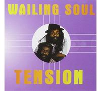 The Wailing Souls - Tension