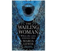 The Wailing Woman