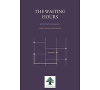 The Waiting Hours - Kent Natal Moreau - Auto-Édition - ebook (ePub) - Livre