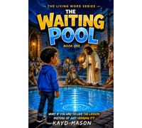 THE WAITING POOL: The Living Word Series Book One