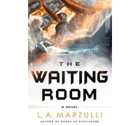 The Waiting Room A Novel - L.A. Marzulli - Realms - ebook (ePub) - Livre