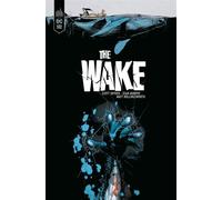 The Wake édition Black Label - Sean Gordon Murphy - Urban Comics - cartonné - Comics