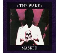 The Wake - Masked [Import]
