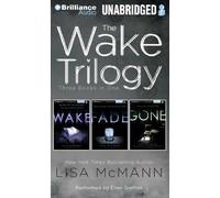 The Wake Trilogy: Wake, Fade, Gone by Lisa McMann (2011-10-04)