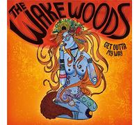 The Wake Woods - Get Outta My Way (Vinyl) [Import]