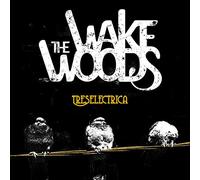 The Wake Woods - Treselectrica