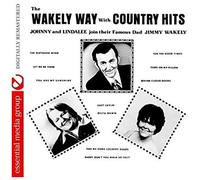 The Wakely Way With Country Hits (Digitally Remastered)