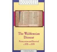 The Waldensian Dissent, Cambridge Medieval Textbooks Gabriel Audisio (Auteur)
