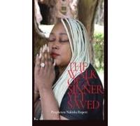 The Walk Of A Sinner; Yet Saved