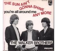 The Walker Brothers - The Sun Ain't Gonna Shine Any More - 3pr