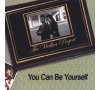 The Walker Project - You Can Be Yourself