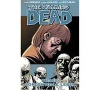 The Walking Dead 06 Kirkman, Robert,Adlard, Charlie (Auteur)