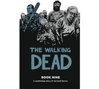 The Walking Dead Book 9 (Walking Dead (12 Stories)) (Hardcover) Cliff Rathburn, Charlie Adlard, Robert Kirkman (Auteur)