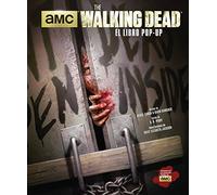 The Walking Dead. El Libro En Pop-Up - Zerkin, Hawcock, S. D. Perry, Sally Elizabeth Jackson Zerkin, Hawcock, S D Perry, Sally Elizabeth Jackson (Auteur)