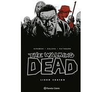The Walking Dead nº 04/08 - Robert Kirkman - Planeta Cómic - ebook (ePub illustré) - Livre
