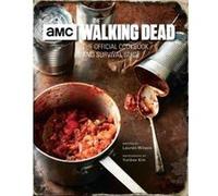 The Walking Dead The Official Cookbook by Lauren Wilson Lauren Wilson (Auteur)