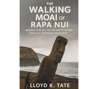 The Walking Moai of Rapa Nui: Ancient Statues That Rewrote History Through Ingenious Movement