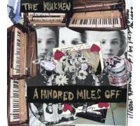 The Walkmen - A Hundred Miles Off [Import]