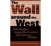 The Wall Around the West