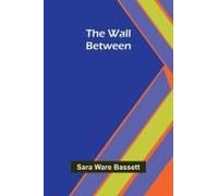 The Wall Between