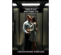 The Wall Between Us