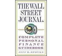 The Wall Street Journal. Complete Personal Finance Guidebook