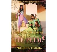 The Wall, The Flower and The Petal: The Wellspring Series Book 2