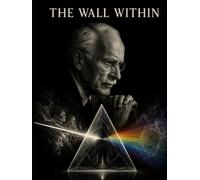 The Wall Within: A Jungian Interpretation Of Pink Floyd’s Masterwork