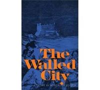 The Walled City by Marcel Clouzot Marcel Clouzot (Auteur)